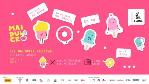 (Română) Cel mai dulce festival din Estul Europei revine cu o nouă ediție-Festivalul Mai Dulce 2017